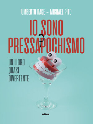 cover image of Io sono pressappochismo